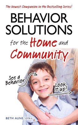 bokomslag Behavior Solutions for the Home and Community