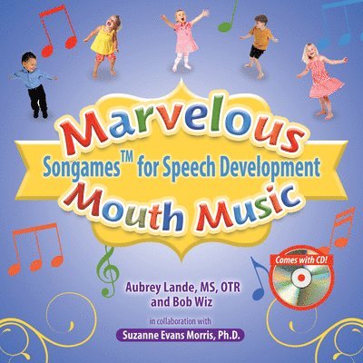 Marvelous Mouth Music 1