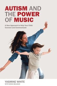 bokomslag Autism and the Power of Music