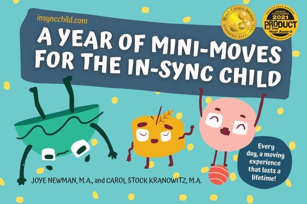 A Year of Mini-Moves for the In-Sync Child 1