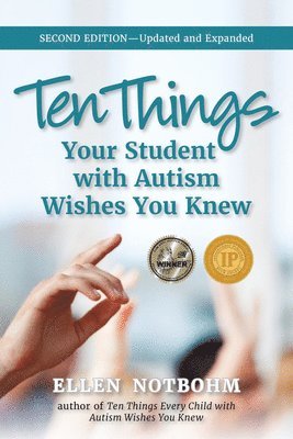 Ellen Notbohm, Ellen, Notbohm, Veronica Zysk - Ten Things Your Student with Autism Wishes You Knew, Häftad