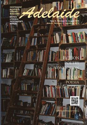 Adelaide Franco Nikolic, Stevan V. Nikolic - Adelaide Literary Magazine No.15: August 2018, Häftad