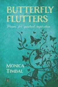 bokomslag Butterfly Flutters: Poems for Spiritual Inspiration