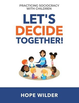 Let's Decide Together 1