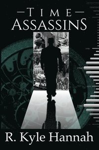bokomslag Time Assassins