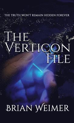 Brian Weimer - The Verticon File, Inbunden