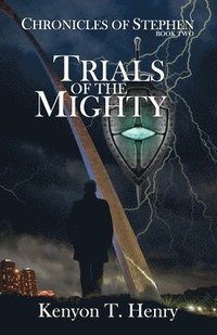 bokomslag Trials of The Mighty