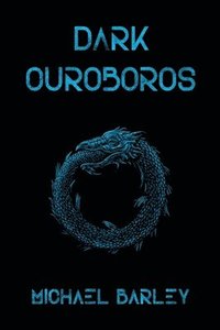 bokomslag Dark Ouroboros