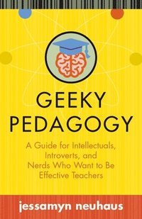 bokomslag Geeky Pedagogy