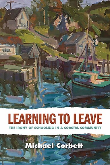 Michael Corbett - Learning to Leave, Häftad