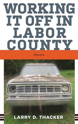 Working It Off in Labor County 1