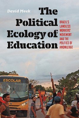 bokomslag Political Ecology of Education