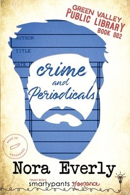 Smartypants Romance, Nora Everly - Crime and Periodicals, Häftad