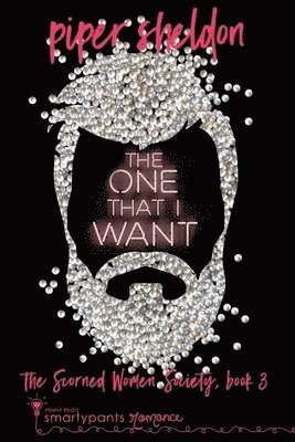 Smartypants Romance, Piper Sheldon - One That I Want, Häftad