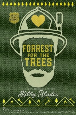 Smartypants Romance, Kilby Blades - Forrest for the Trees, Häftad