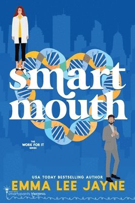 Smartypants Romance, Emma Lee Jayne - Smart Mouth, Häftad