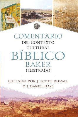 bokomslag Comentario de Contexto Cultural Bíblico Baker Ilustrado (the Baker Illustrated Bible Background Commentary (the Baker Illustrated Bible Background Com