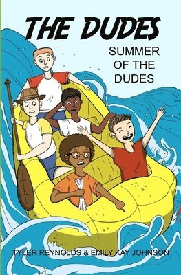 Summer of the Dudes 1