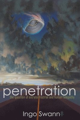 bokomslag Penetration: The Question of Extraterrestrial and Human Telepathy