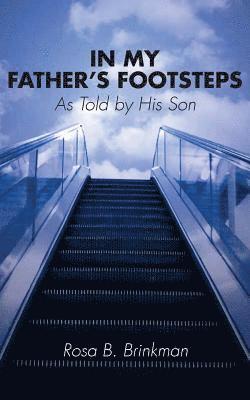 In My Father's Footsteps 1