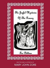 bokomslag The Joyful Mysteries Of The Rosary For Children