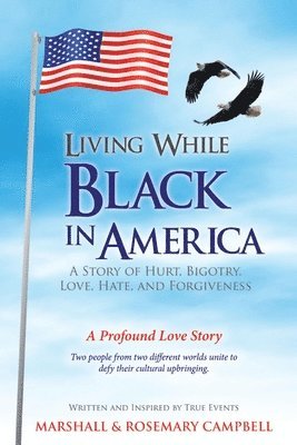 bokomslag Living While Black In America