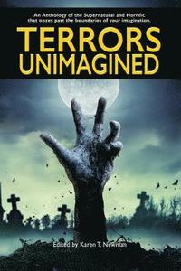 bokomslag Terrors Unimagined: An Anthology of the Supernatural and Horrific