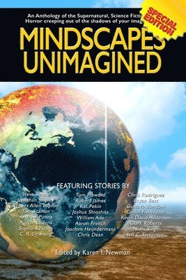 Mindscapes Unimagined: An Anthology of the Supernatural, Science Fiction, and Horror 1