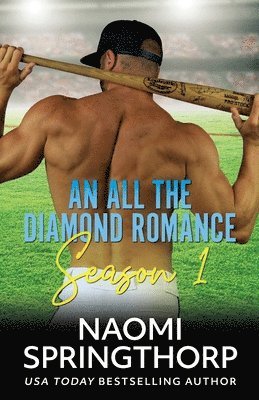 bokomslag An All About the Diamond Romance: Season One