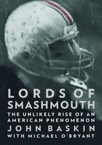 bokomslag Lords of Smashmouth: The Unlikely Rise of an American Phenomenon