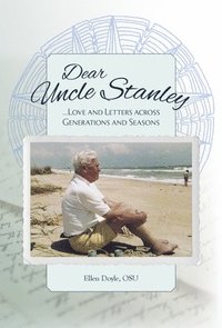 bokomslag Dear Uncle Stanley: Love and Letters Across Generations and Seasons