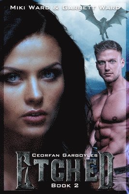 Etched: Book Two of the Ceorfan Gargoyle Series 1