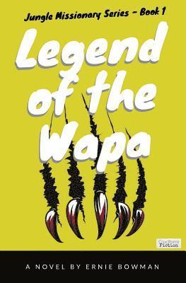 Legend of the Wapa 1