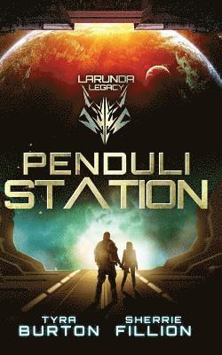Sherrie Fillion, Tyra Burton - Penduli Station, Häftad