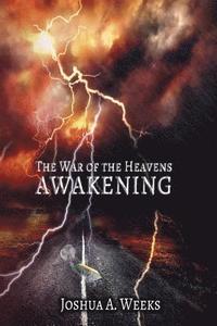 bokomslag The War of the Heavens: Awakening