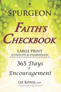 bokomslag SPURGEON - FAITH'S CHECKBOOK LARGE PRINT (Complete & Unabridged): 365 Days of Encouragement