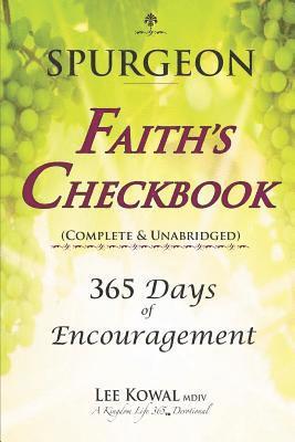 Spurgeon - FAITH'S CHECKBOOK (Complete & Unabridged): 365 Days of Encouragement 1