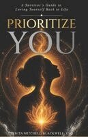 Lynita Mitchell-Blackwell - Prioritize You, Häftad