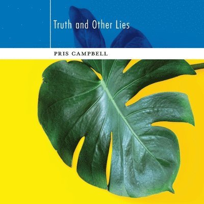 Pris Campbell - Truth and Other Lies, Häftad