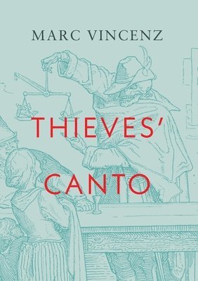 bokomslag Thieves' Canto