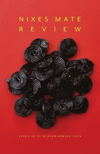bokomslag Nixes?Mate? Review Issue?30/31?winter/spring?2024