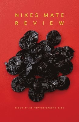 bokomslag Nixes?Mate? Review Issue?30/31?winter/spring?2024