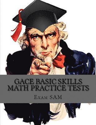 bokomslag GACE Basic Skills Math Practice Test