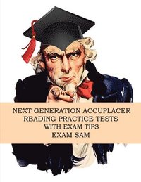 bokomslag Next Generation Accuplacer Reading Practice Tests with Exam Tips