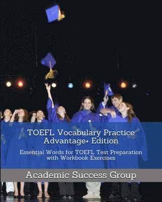 TOEFL Vocabulary Practice Advantage+ Edition 1