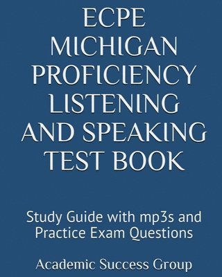 bokomslag ECPE Michigan Proficiency Listening and Speaking Test Book