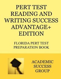 bokomslag PERT Test Reading and Writing Success Advantage+ Edition