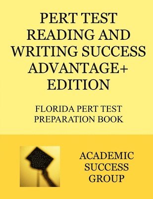 PERT Test Reading and Writing Success Advantage+ Edition 1