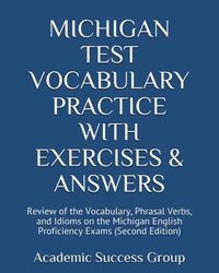 bokomslag Michigan Test Vocabulary Practice with Exercises and Answers