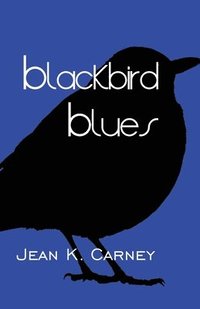 bokomslag Blackbird Blues